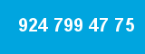 924 799 47 75